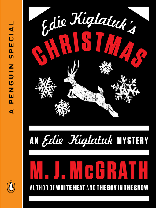 Title details for Edie Kiglatuk's Christmas by M. J. McGrath - Wait list